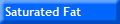 Saturated Fat